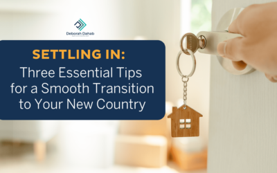 Settling In: Three Essential Tips for a Smooth Transition to Your New Country