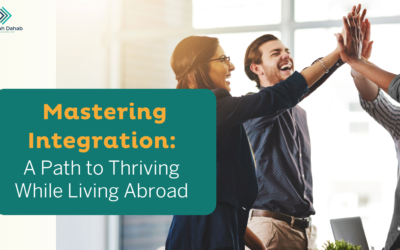 Mastering Integration: A Path to Thriving While Living Abroad