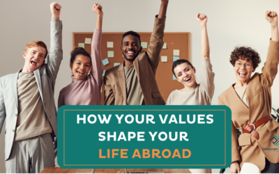 How Your Values Shape Your Life Abroad