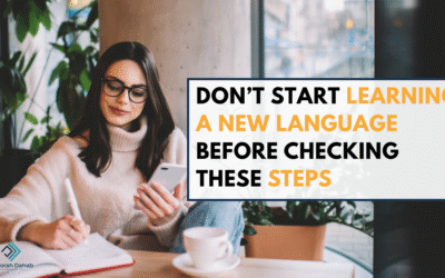 Don’t Start Learning a New Language Before Checking These Steps