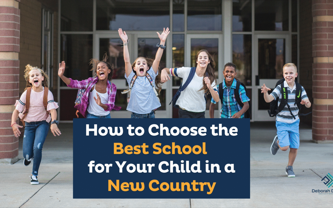 How to Choose the Best School for Your Child in a New Country